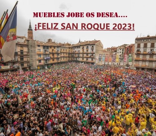 MUEBLES JOBE OS DESEA… ¡FELIZ SAN ROQUE 2023!